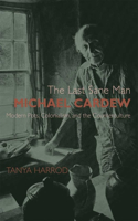 The Last Sane Man: Michael Cardew