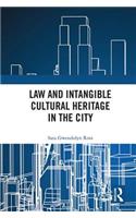 Law and Intangible Cultural Heritage in the City