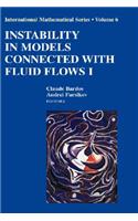 Instability in Models Connected with Fluid Flows I