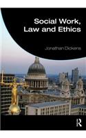 Social Work, Law and Ethics