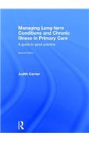 Managing Long-Term Conditions and Chronic Illness in Primary Care