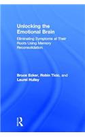 Unlocking the Emotional Brain