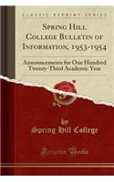Spring Hill College Bulletin of Information, 1953-1954
