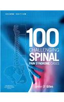 100 Challenging Spinal Pain Syndrome Cases
