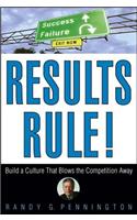 Results Rule!