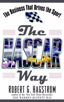 The NASCAR Way: The Business That Drives the Sport