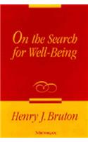 On the Search for Well-Being