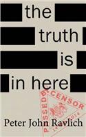 Truth Is in Here