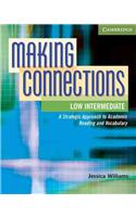 Making Connections Low Intermediate Student's Book