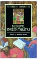 Cambridge Companion to Medieval English Theatre