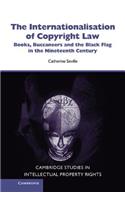 The Internationalisation of Copyright Law