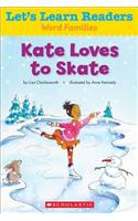 Kate Loves to Skate