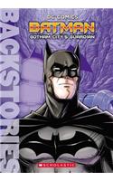 Batman: Gotham City's Guardian (Backstories)