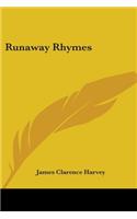 Runaway Rhymes