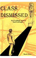 Class Dismissed