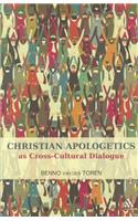 Christian Apologetics as Cross-Cultural Dialogue