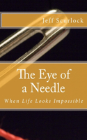 Eye of a Needle
