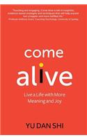 Come Alive