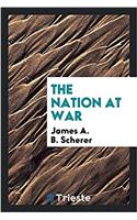 THE NATION AT WAR