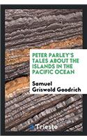 PETER PARLEY'S TALES ABOUT THE ISLANDS I