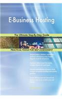 E-Business Hosting The Ultimate Step-By-Step Guide