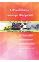 CSP Multichannel Campaign Management A Complete Guide - 2020 Edition