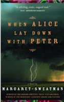 When Alice Lay Down with Peter