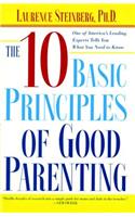 Ten Basic Principles of Good Parenting