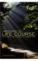 Understanding the Life Course