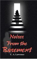 Noises from the Basement
