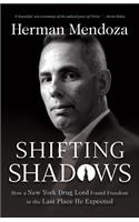 Shifting Shadows: How a New York Drug Lord Found Freedom in the Last Place He Expected