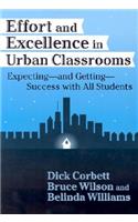 Effort and Excellence in Urban Classrooms