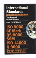 International Standards Desk Reference: Your Passport to World Markets