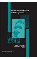 Formation of the Heart and Its Regulation