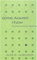 Going Against the Flow