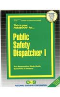 Public Safety Dispatcher I
