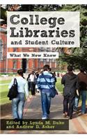 College Libraries and Student Culture