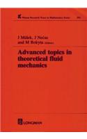 Advanced Topics in Theoretical Fluid Mechanics