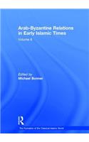 Arab-Byzantine Relations in Early Islamic Times