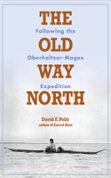 Old Way North