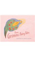 Three Grimm's Fairy Tales