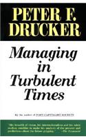 Managing in Turbulent Times