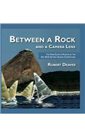 Between a Rock and a Camera Lens