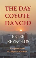 Day Coyote Danced