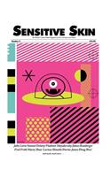 Sensitive Skin #9