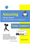 Amazing Theme-Based ESL Worksheets for Beginners Theme