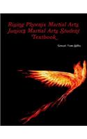 Rising Phoenix Martial Arts Juniors Martial Arts Student Textbook