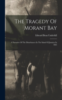 Tragedy Of Morant Bay