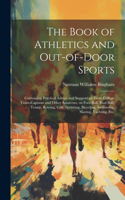 Book of Athletics and Out-of-door Sports