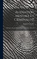 Aliénation Mentale Et Criminalité